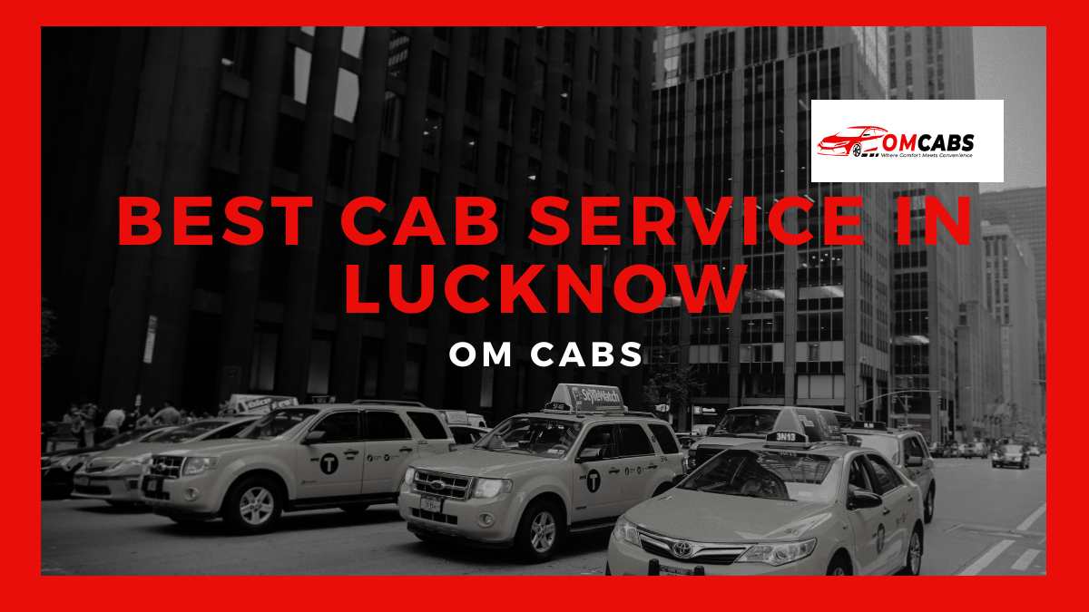 Best Cab Service in Lucknow