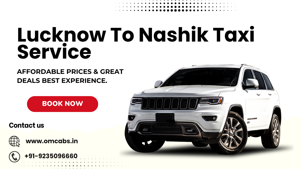 Lucknow To Nashik Taxi Service