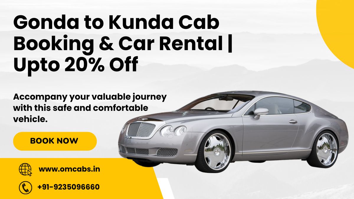 Gonda to Kunda Cab Booking & Car Rental | Upto 20% Off