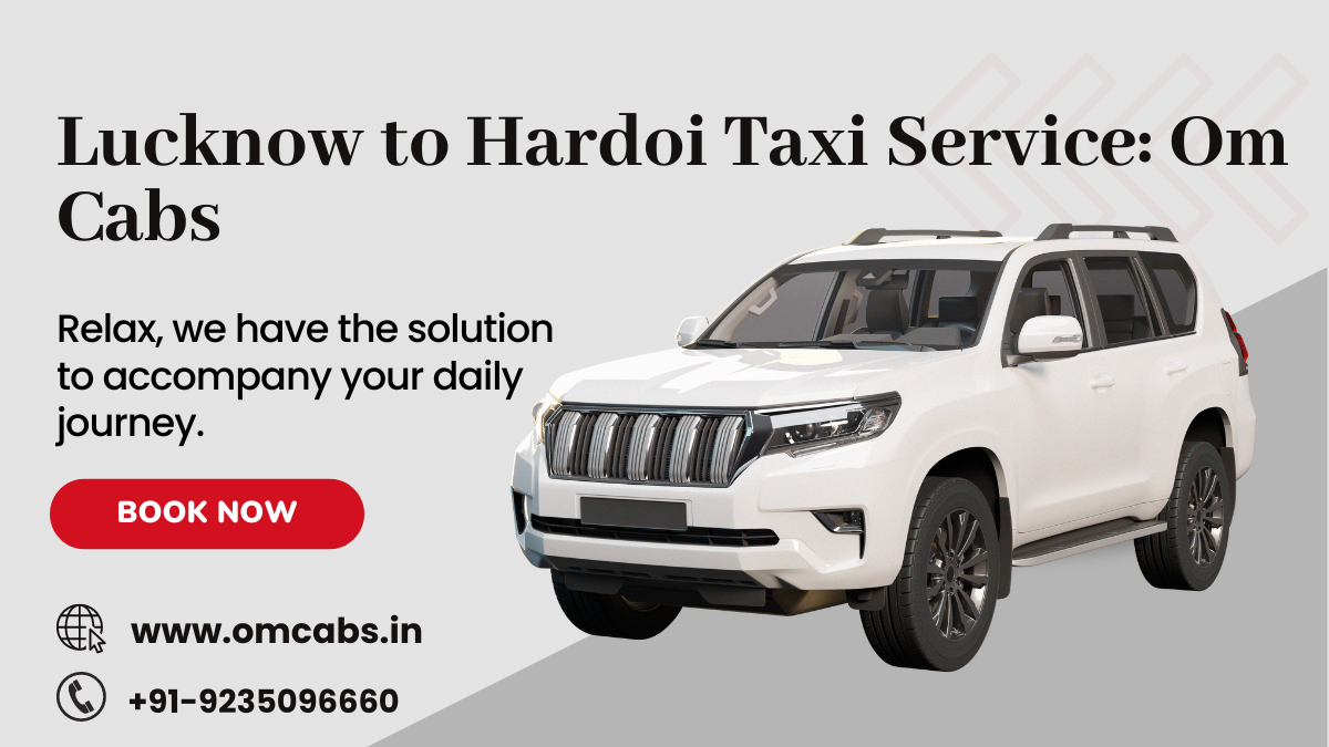 Lucknow to Hardoi Taxi Service